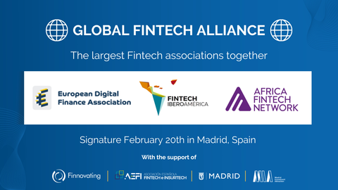 Durante el evento se firmar&aacute; la Global Fintech Alliance entre European Digital Finance Association, IberoAmerican FinTech Alliance y Africa Fintech Network