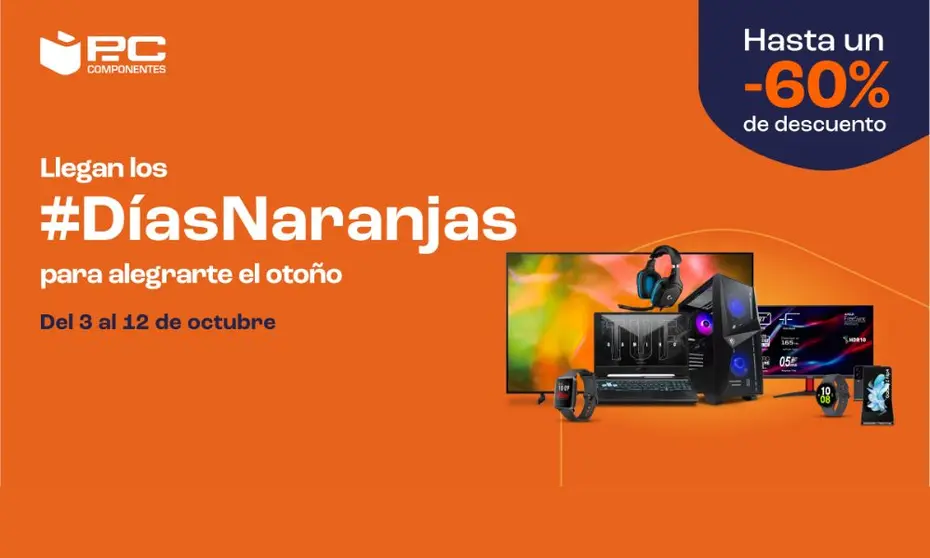 Días naranjas de PcComponentes