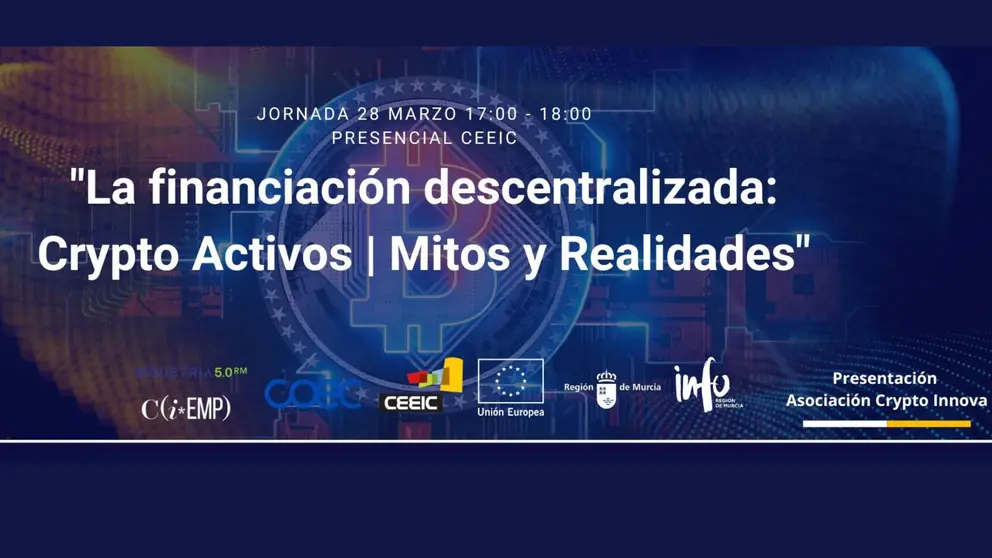 "JORNADA: La Financiación descentralizada: Crypto Activos | Mitos y Realidades"