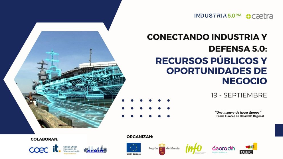 Jornada 'Conectando Industria y Defensa 5.0: Recursos públicos y oportunidades de negocio'