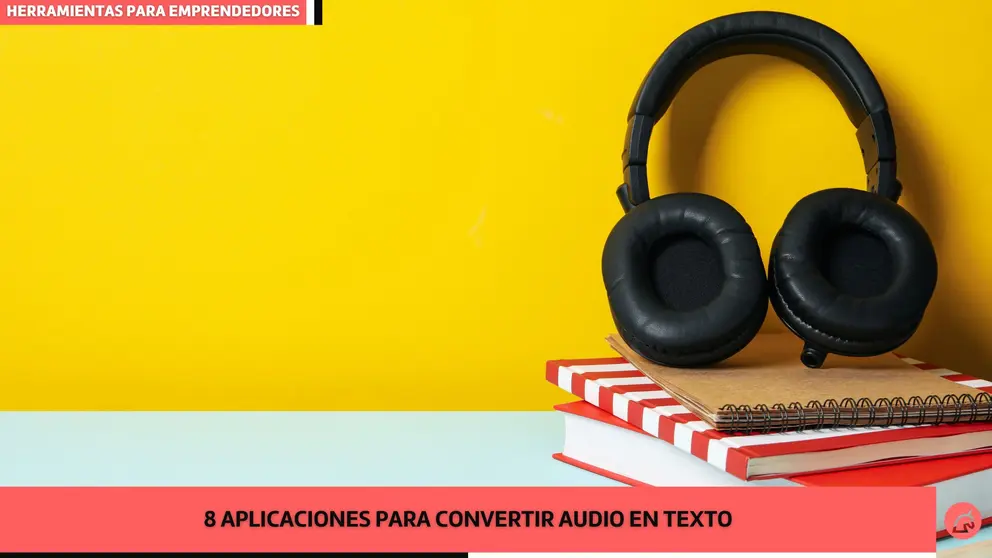 Herramientas gratuitas para convertir audio en texto