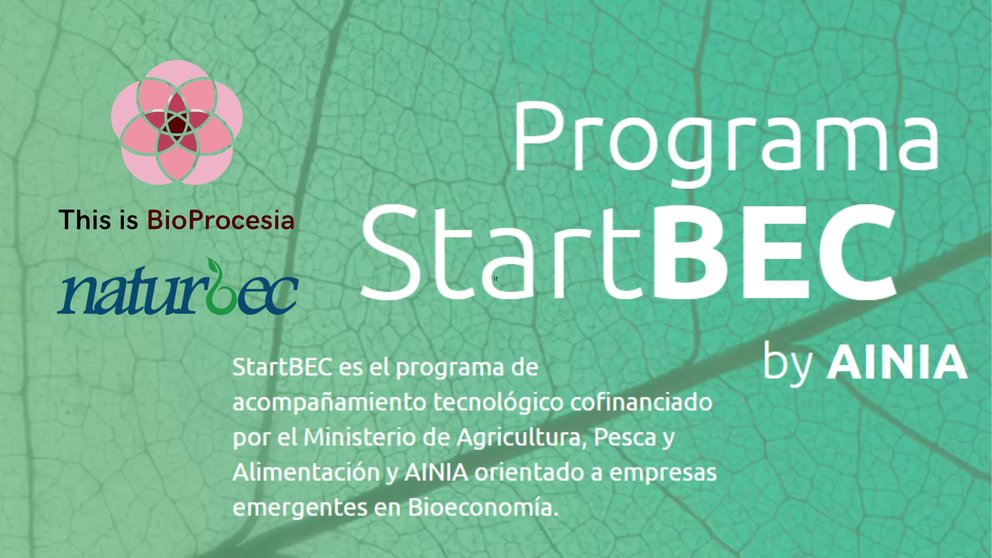 Bioprocesia y Naturbec, seleccionadas para el programa StartBEC