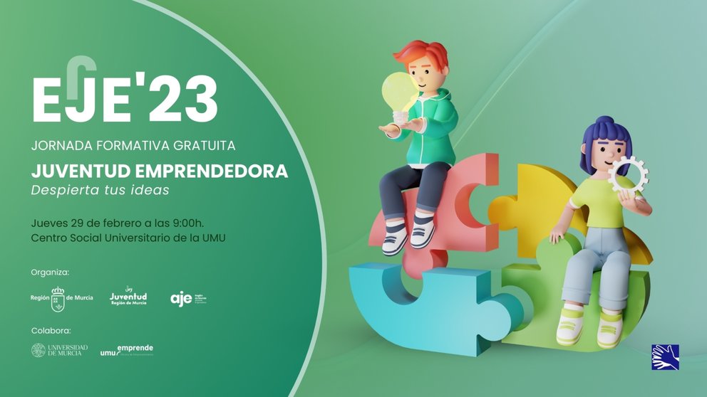 Juventud Emprendedora: Despierta tus ideas, una jornada para impulsar el talento joven en la Región de Murcia