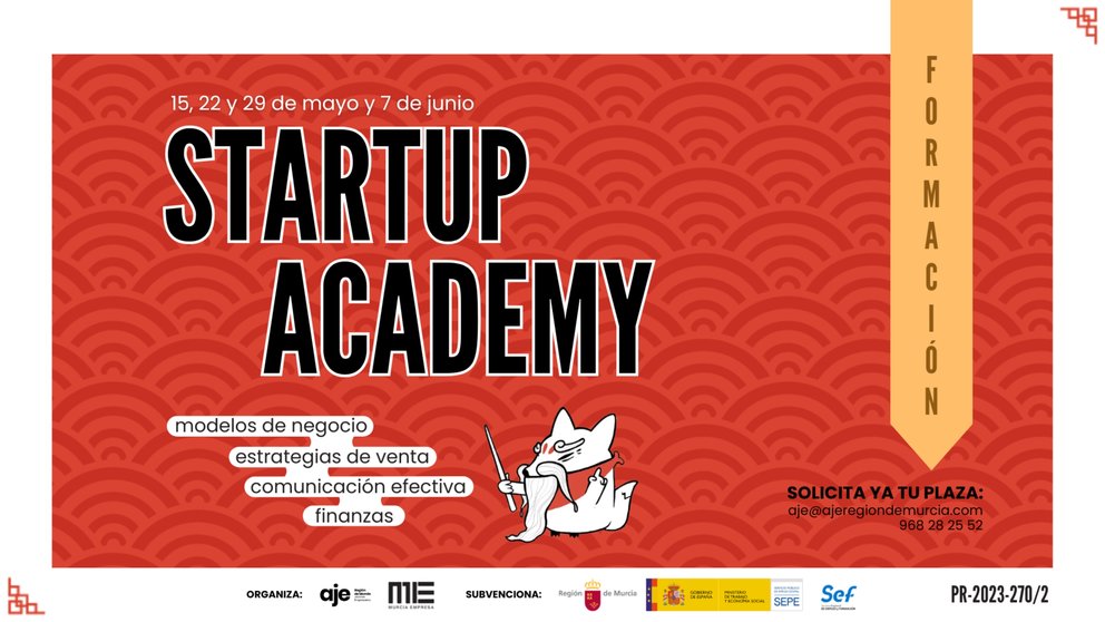 La Startup Academy impulsa el emprendimiento en Murcia