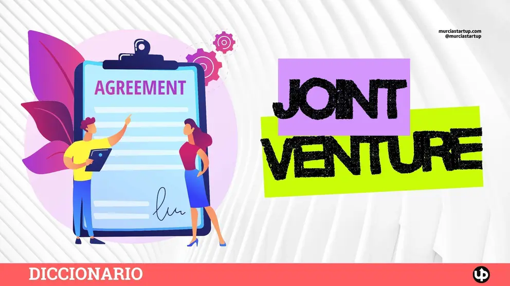 Qu&eacute; es una joint venture: caracter&iacute;sticas y oportunidad