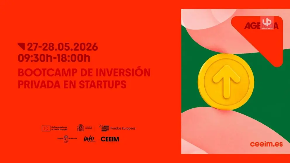 Murcia-Ban organiza los d&iacute;as 27 y 28 de mayo un bootcamp gratuito de inversi&oacute;n en startups en el CEEIM de Murcia con diez expertos. Aprende el ciclo completo de una operaci&oacute;n inversora: desde la valoraci&oacute;n de la startup hasta el pacto de socios.