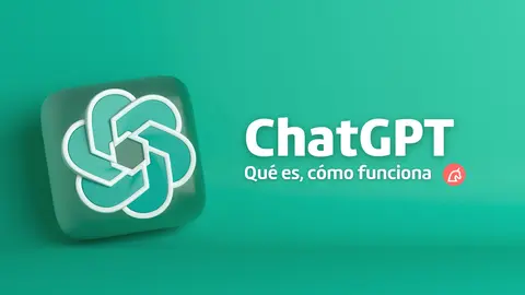 ChatGTP: qu&eacute; es, c&oacute;mo funciona