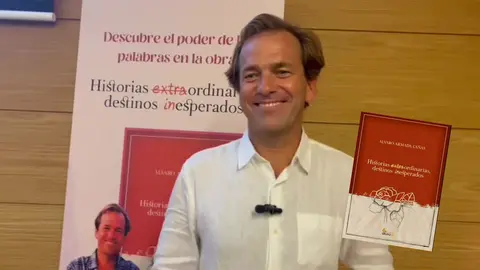&Aacute;lvaro Armada presenta 'Historias extraordinarias, destinos inesperados'