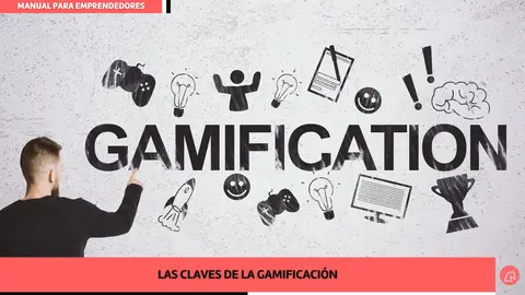 Las claves de la gamificaci&oacute;n: cuando el juego se convierte en una herramienta para el &eacute;xito y el aprendizaje