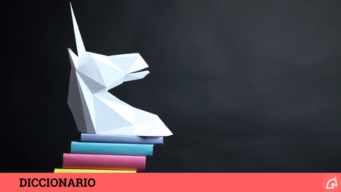 Unicornio: qu&eacute; es en el mundo de las startups