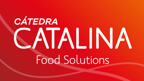 Catalina Food Solutions y la Universidad de Murcia crean la C&aacute;tedra Catalina Food Solutions