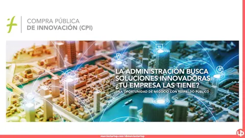 &iquest;Sab&iacute;as que la Administraci&oacute;n puede ser el primer cliente de tu soluci&oacute;n innovadora? Se llama Compra P&uacute;blica de Innovaci&oacute;n y el Instituto de Fomento acaba de publicar una gu&iacute;a pr&aacute;ctica para que empresas y startups de la Regi&oacute;n de Murcia entiendan c&oacute;mo funciona y c&oacute;mo participar. Disponible ya en la sede electr&oacute;nica del Info.