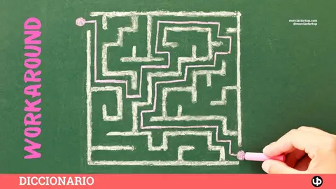 Qu&eacute; es un workaround y c&oacute;mo puede salvarte cuando la tecnolog&iacute;a falla