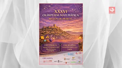 Olimpiada Matem&aacute;tica Regi&oacute;n de Murcia 2025: fase regional en el Campus de Lorca